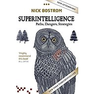 Superintelligence - Nick Bostrom