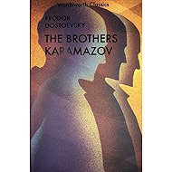 The Karamazov Brothers - Fjodor Michajlovič Dostojevskij