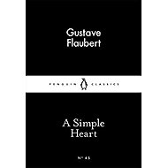 A Simple Heart - Gustave Flaubert