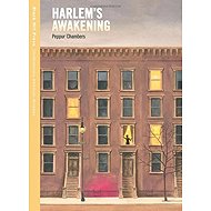 Harlems Awakening - 