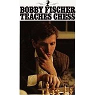 Bobby Fischer Teaches Chess - 