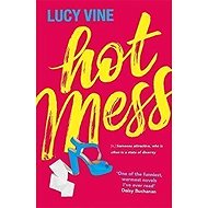 Hot Mess - 