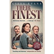 Their Finest (Film Tie In) - 