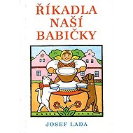 Říkadla naší babičky - Josef Lada
