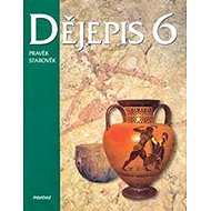 Dějepis 6 - Pravěk Starověk - Ivana Koucká