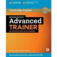 Advanced Trainer 2nd Edition Practice tests with answers and Audio CDs (3) (2015 Exam Specification) - Felicity O'Dell  Michael Black