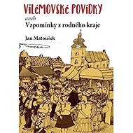 Vilémovské povídky - 