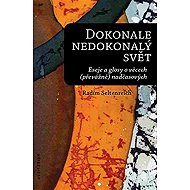 Dokonale nedokonalý svět - Radim Seltenreich