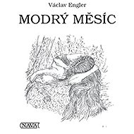 Modrý měsíc - Václav Engler