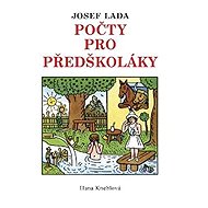 Počty pro předškoláky - Josef Lada  Hana Kneblová