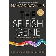 The Selfish Gene : 40th Anniversary edition - Richard Dawkins