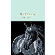 Black Beauty - Anna Sewell