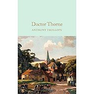Doctor Thorne - Anthony Trollope