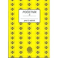 Početník pro 5. ročník ZŠ - 5.díl - Jiřina Brzobohatá