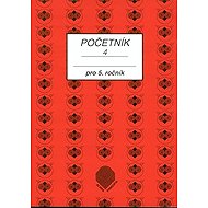 Početník pro 5. ročník ZŠ - 4.díl - Jiřina Brzobohatá
