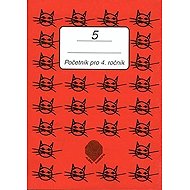 Početník pro 4. ročník ZŠ - 5.díl - Jiřina Brzobohatá