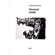Slovesné sondy - František Všetička