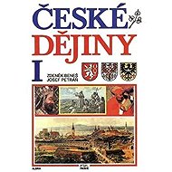 České dějiny I. pro SŠ - učebnice - Josef Petráň  Zdeněk Beneš