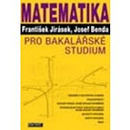 Matematika pro bakalářské studium - František Jirásek