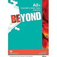 Beyond A2+: Teacher´s Book Premium Pack - 