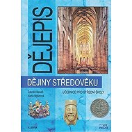 Dějiny středověku - Učebnice pro SŠ - Zdeněk Beneš