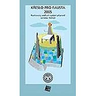 Křeslo pro Fausta 2005 - Jaroslav Hořejší