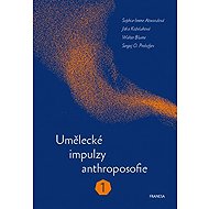 Umělecké impulzy anthroposofie 1 - 