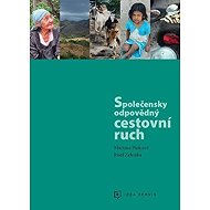 Společensky odpovědný cestovní ruch - Josef Zelenka  Martina Pašková