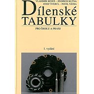 Dílenské tabulky - Pavel Vávra  Vladimír Beneš