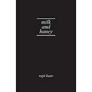 Milk and Honey - Rupi Kaur