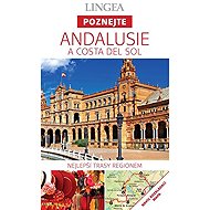 Andalusie - Poznejte - collective of authors