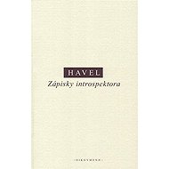 Zápisky introspektora - Ivan M. Havel