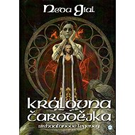 Královna čarodějka - Neda Gial