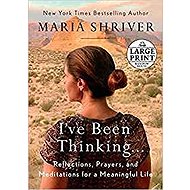 I´ve Been Thinking . . . : Reflections, Prayers, and Meditations for a Meaningful Life - 