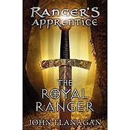 Ranger´s Apprentice 12: The Royal Ranger - John Flanagan