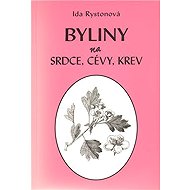 Byliny na srdce, cévy, krev - Ida Rystonová