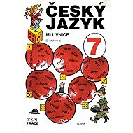 Český jazyk pro 7. ročník - Mluvnice - 