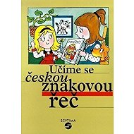 Učíme se českou znakovou řeč - 