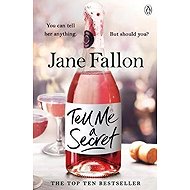 Tell Me a Secret - Jane Fallon