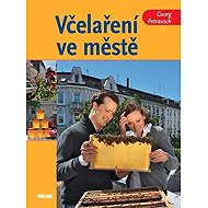 Včelaření ve městě - 