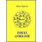 Indická astrologie - Milan Špůrek