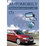 Automobily 5 - Elektrotechnika motorovýc - Bronislav Ždánský  Jiří Čupera  Zdeněk Jan