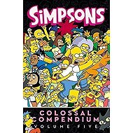 Simpsons Comics Colossal Compendium: Volume 5 - Matt Groening