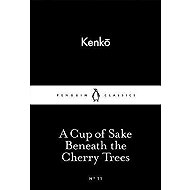 A Cup of Sake Beneath the Cherry Trees - 