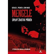 Mengele - Úplný životní příběh - 