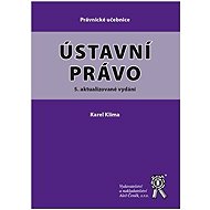 Ústavní právo (5. vydání) - Karel Klíma