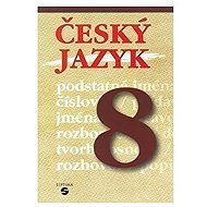 Český jazyk 8 - učebnice - 
