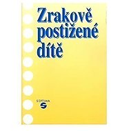 Zrakově postižené dítě - 