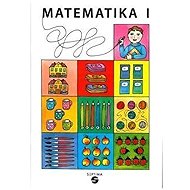 Matematika I - učebnice pro speciální ZŠ - Božena Blažková  Božena Blažková  Zdenka Gundzová  Zdenka Gundzová