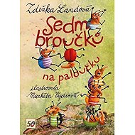 Sedm broučků na paloučku - 